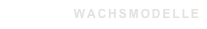 WACHSMODELLE